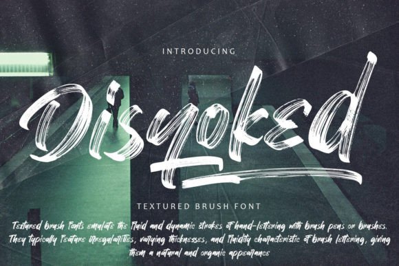 Disyoked: The Rugged Brush Font for Authentic Design