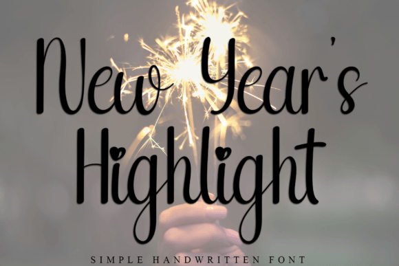 Elevate Your Designs with the New Year's Highlight Font