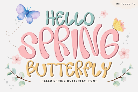 Hello Spring Butterfly: A Font for Capturing Seasonal Joy