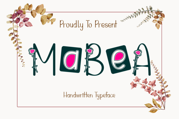 Mabea: The Handwritten Font Where Every Letter Blooms