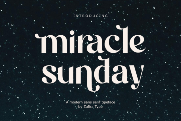Miracle Sunday: A Modern Sans Serif for Bold Branding
