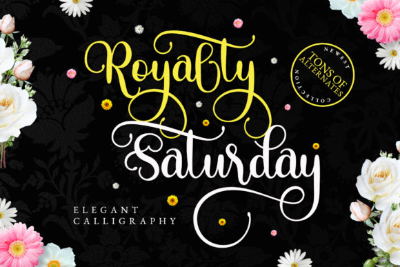 Royalty Saturday: The Modern Calligraphy Font for Luxurious Design